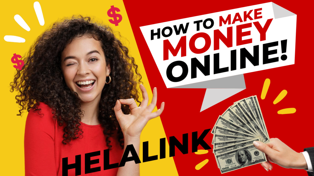 HELALINK APP-Your Digital Start Up To Your Ultimate Online Earnings 2025